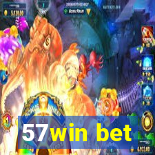 57win bet